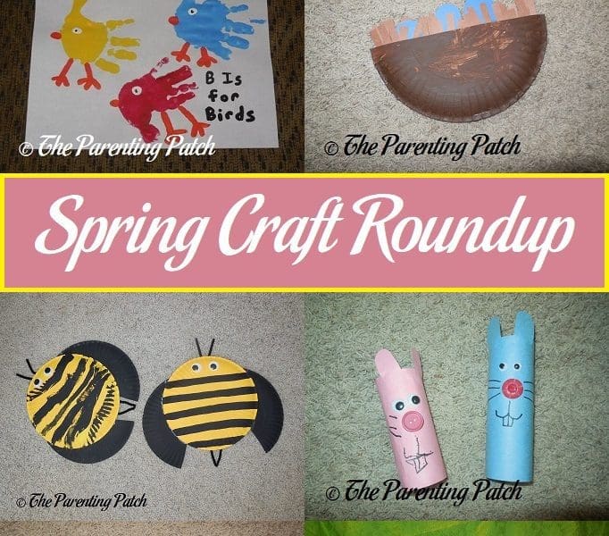 Spring Craft Roundup | Parenting Patch