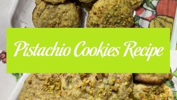 Pistachio Cookies Recipe