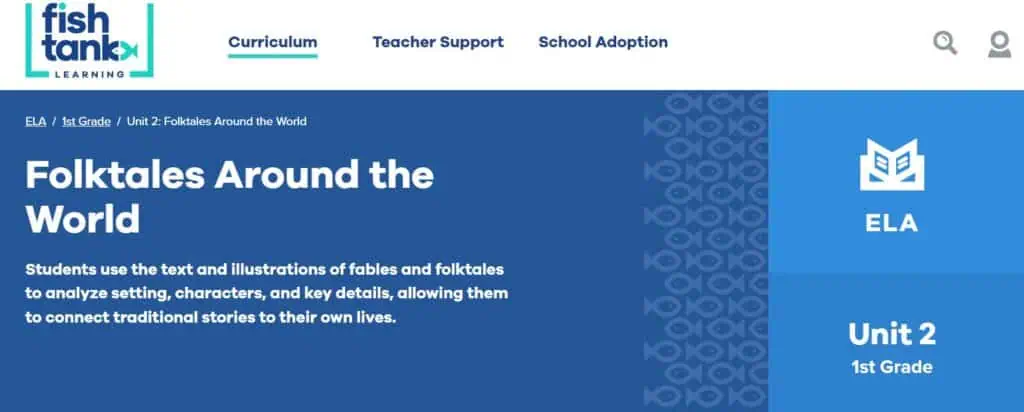 Image shows a screenshot of fishtanklearning.org's first grade Folk Tales Around The World unit
