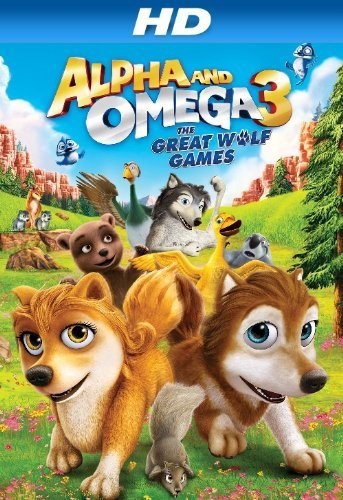 Alpha and Omega 3: The Great Wolf Games (2014) - Vertical Movie Poster