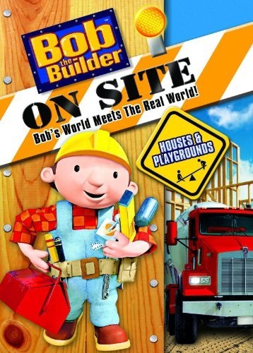 Bob the Builder On Site: Houses & Playgrounds (2008) - Vertical Movie Poster