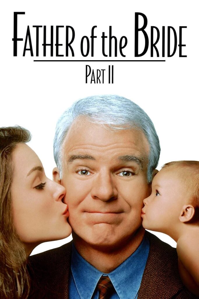 Father of the Bride Part II (1995) - Vertical Movie Poster
