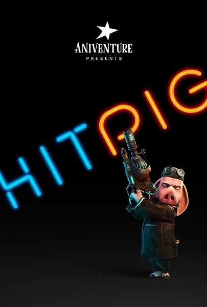 Hitpig! (2024) - Vertical Movie Poster