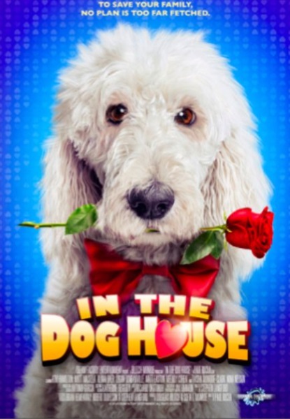 In the Dog House (2014) - Vertical Movie Poster