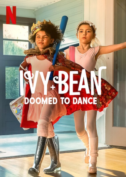 Ivy + Bean: Doomed to Dance (2022) - Vertical Movie Poster