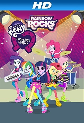 My Little Pony: Equestria Girls - Rainbow Rocks Animated (2014) - Vertical Movie Poster