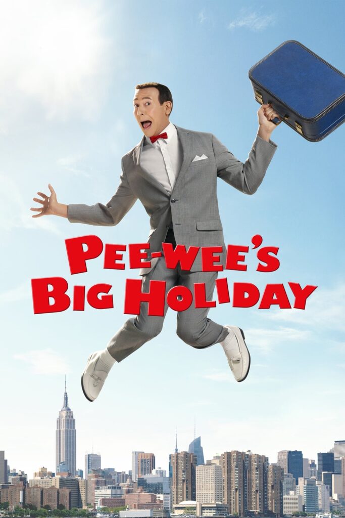 Pee-wee's Big Holiday (2016) - Vertical Movie Poster