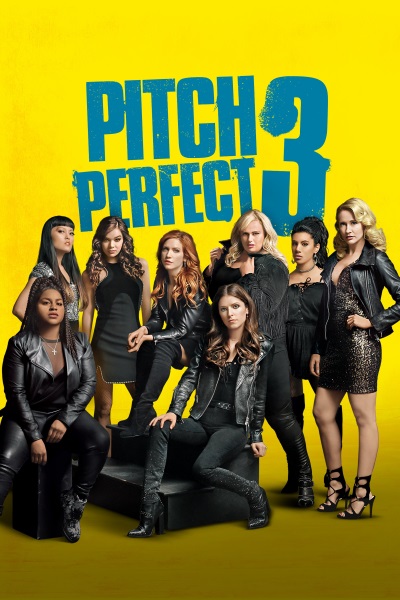 Pitch Perfect 3 (2017) - Vertical Movie Poster