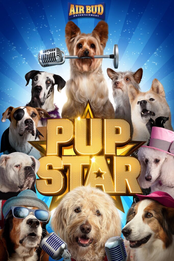 Pup Star (2016) - Vertical Movie Poster