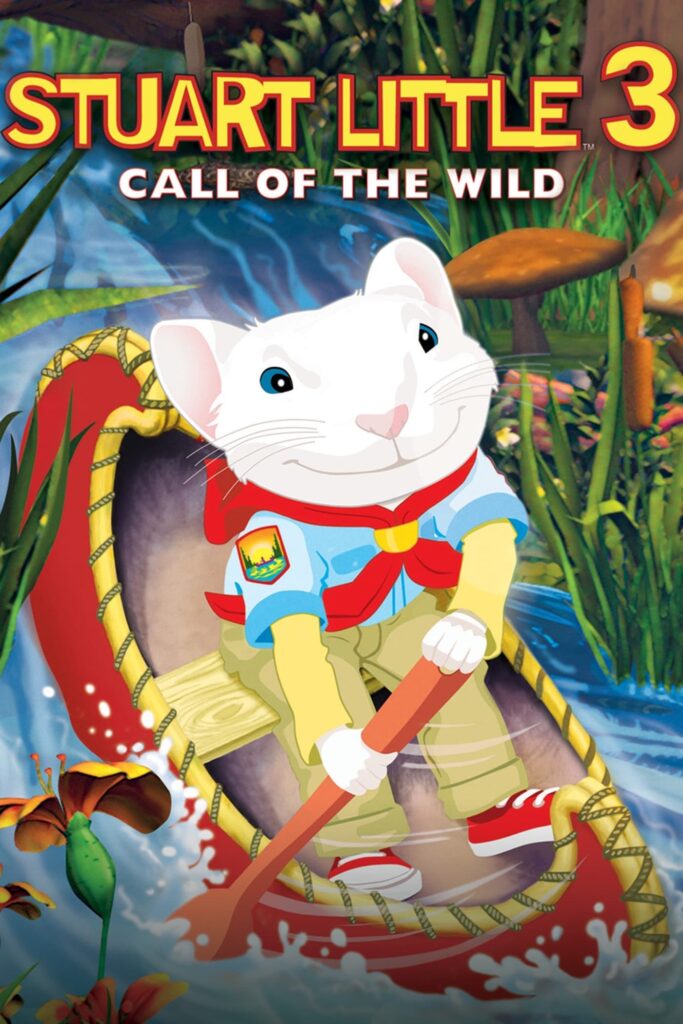 Stuart Little 3: Call of the Wild (2005) - Vertical Movie Poster