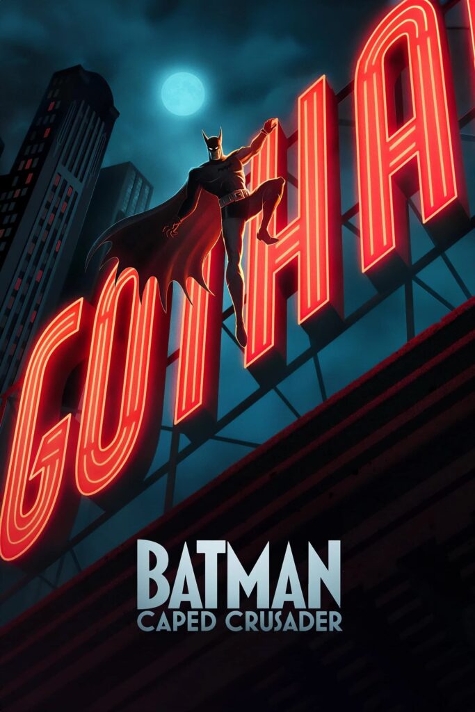 Batman: Caped Crusader - Vertical TV Show Poster