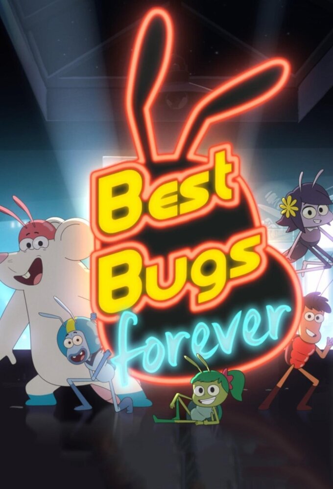 Best Bugs Forever - Vertical TV Show Poster