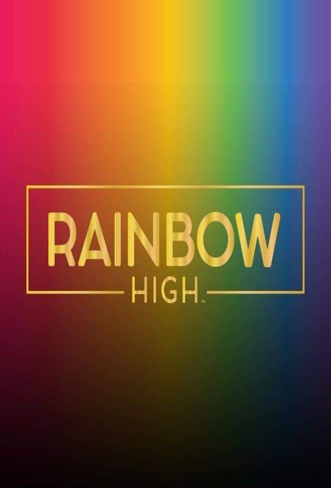 Rainbow High - Vertical TV Show Poster