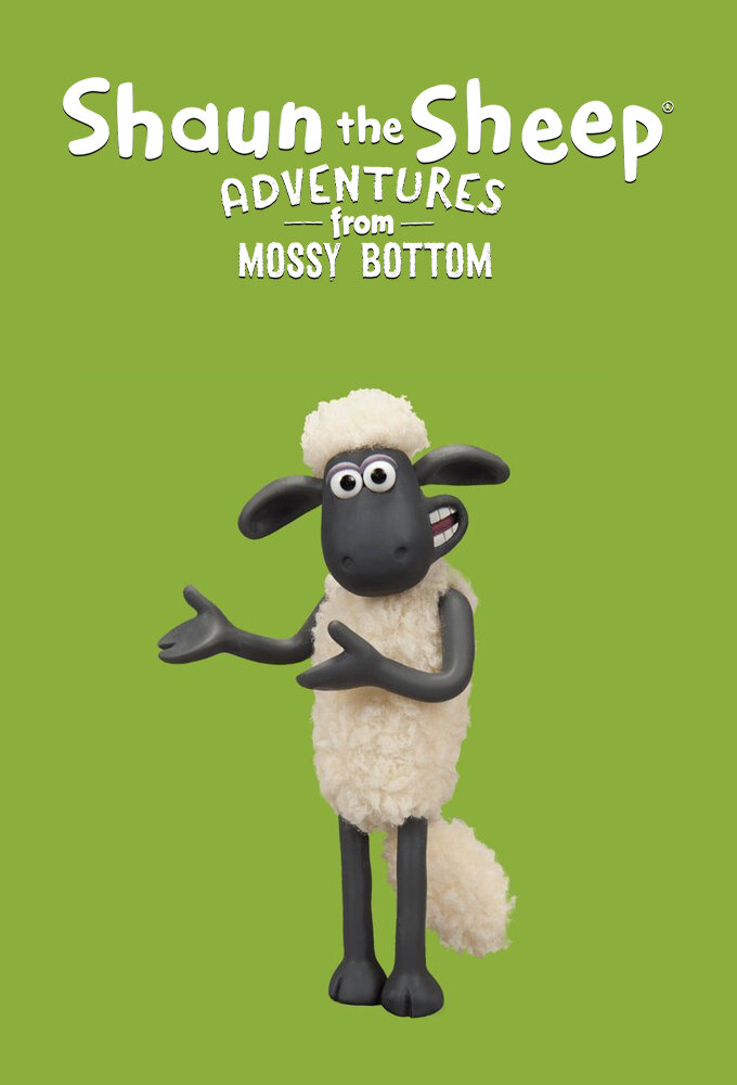 Shaun the Sheep: Adventures from Mossy Bottom - Vertical TV Show Poster