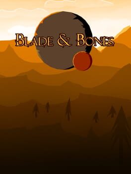 Blade & Bones (2016) - Vertical Video Game Poster