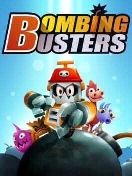Bombing Busters (2015) - Vertical Video Game Poster