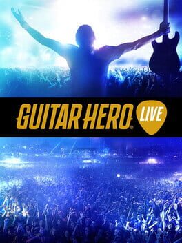 Guitar Hero Live (2015) - Vertical Video Game Poster