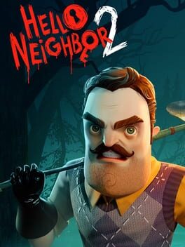 Hello Neighbor 2 (2022) - Vertical Video Game Poster
