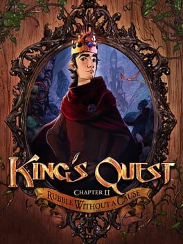 King's Quest: Chapter 2 - A Rubble Without a Cause (2015) - Vertical Video Game Poster