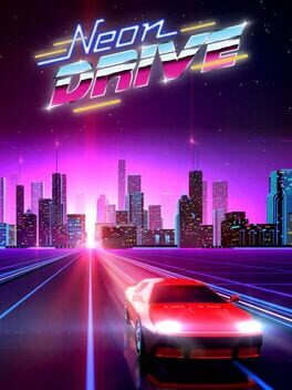 Neon Drive (2015) - Vertical Video Game Poster