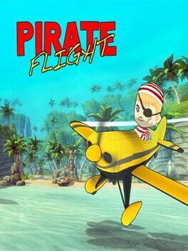 Pirate Flight VR (2018) - Vertical Video Game Poster