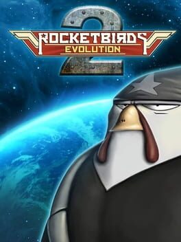 Rocketbirds 2: Evolution (2016) - Vertical Video Game Poster