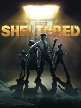 Sheltered (2016) - Vertical Video Game Poster