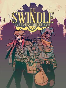 The Swindle (2015) - Vertical Video Game Poster