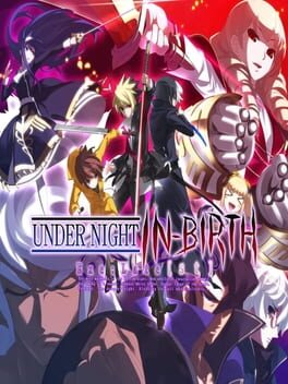 Under Night In-Birth Exe:Late[st] (2015) - Vertical Video Game Poster