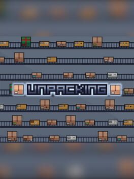 Unpacking (7/10/1905) - Vertical Video Game Poster