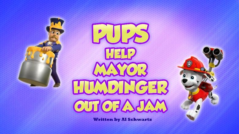 PAW Patrol – Season 10 - Episode 11 – Pups Help Mayor Humdinger Out of a Jam