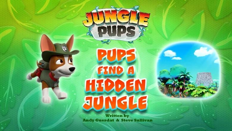 PAW Patrol – Season 10 - Episode 24 – Jungle Pups: Pups Find a Hidden Jungle
