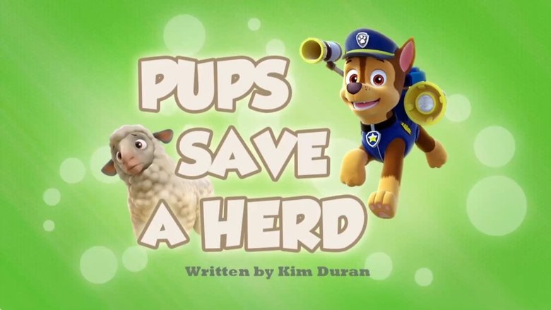 PAW Patrol – Season 2 - Episode 16 – Pups Save a Herd