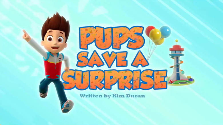PAW Patrol – Season 2 - Episode 35 – Pups Save a Surprise