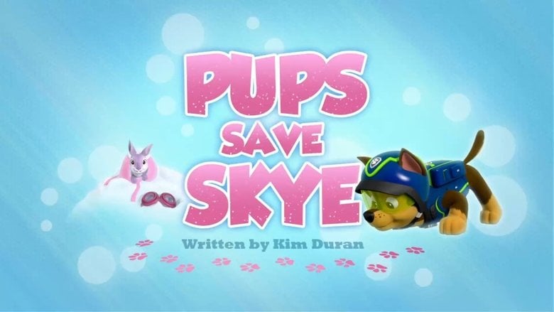PAW Patrol – Season 2 - Episode 43 – Pups Save Skye