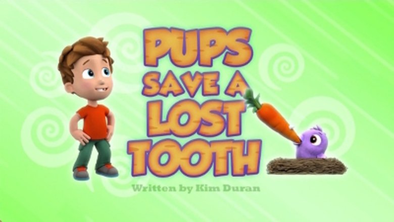 PAW Patrol – Season 3 - Episode 10 – Pups Save a Lost Tooth