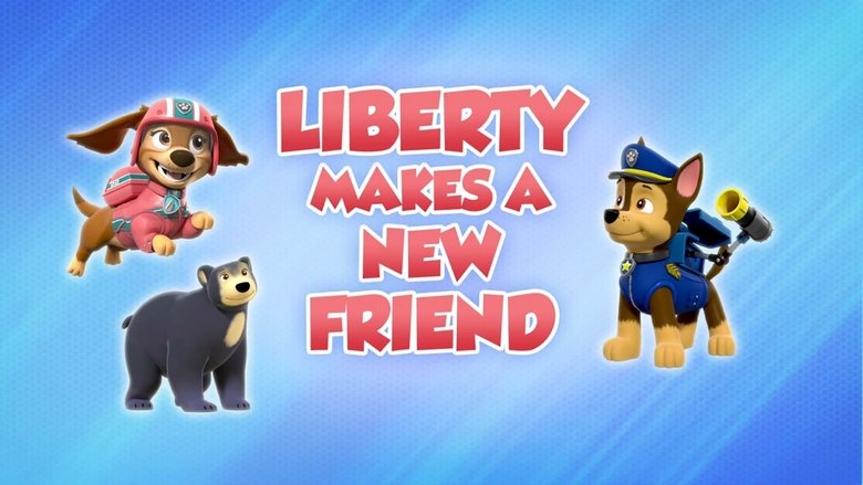 PAW Patrol – Season 8 - Episode 35 – Liberty Makes a New Friend