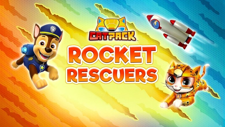 PAW Patrol – Season 9 - Episode 14 – Cat Pack: Rocket Rescuers