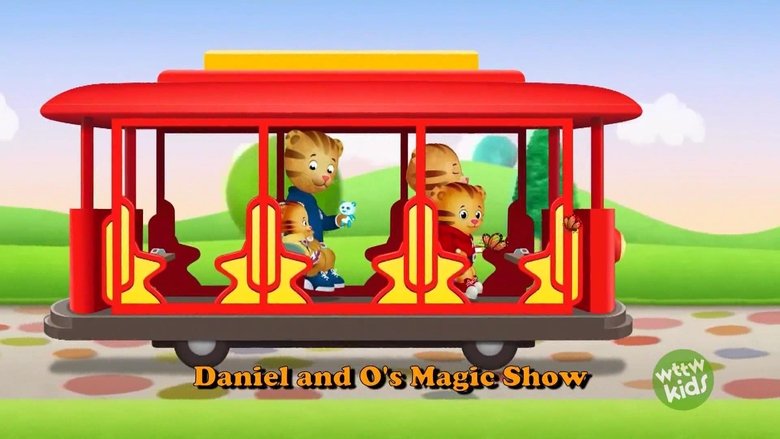Daniel Tiger's Neighborhood – Season 6 - Episode 17 – Daniel and O's Magic Show