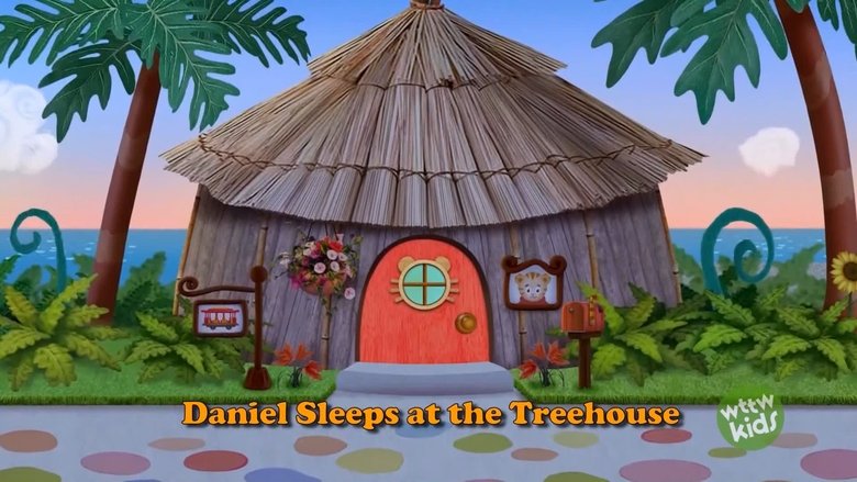 Daniel Tiger's Neighborhood – Season 6 - Episode 2 – Daniel Sleeps at the Treehouse