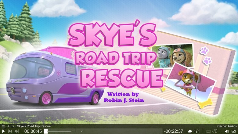 PAW Patrol – Season 11 - Episode 40 – Skye's Road Trip Rescue