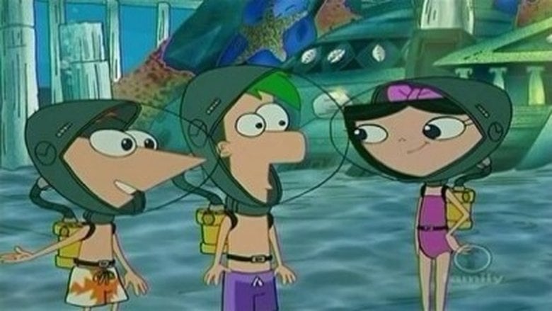 Phineas and Ferb – Season 2 - Episode 36 – Atlantis
