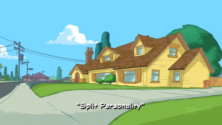 Phineas and Ferb – Season 2 - Episode 62 – Split Personality