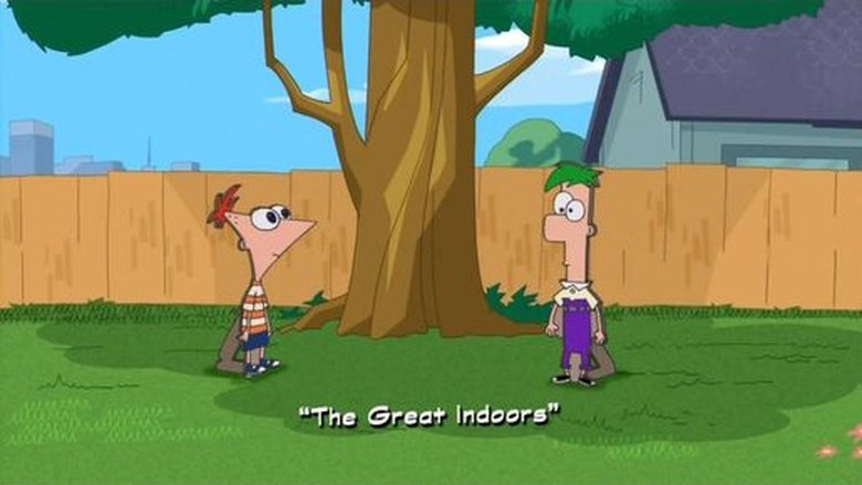 Phineas and Ferb – Season 3 - Episode 1 – The Great Indoors