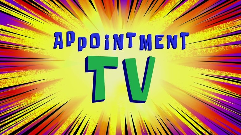 SpongeBob SquarePants - Appointment TV (S11E44)
