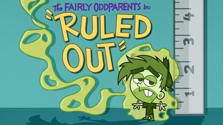 The Fairly OddParents – Season 2 - Episode 24 – Ruled Out