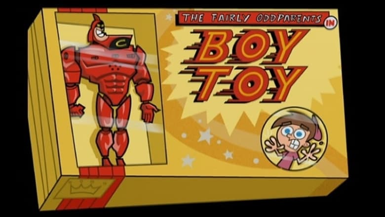 The Fairly OddParents – Season 2 - Episode 3 – Boy Toy