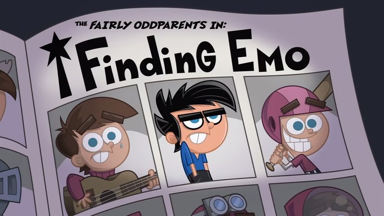 The Fairly OddParents – Season 9 - Episode 16 – Finding Emo