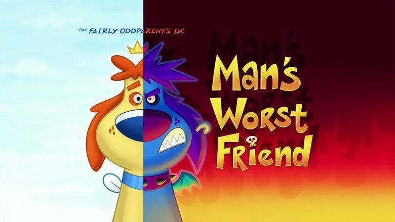 The Fairly OddParents – Season 9 - Episode 41 – Man's Worst Friend
