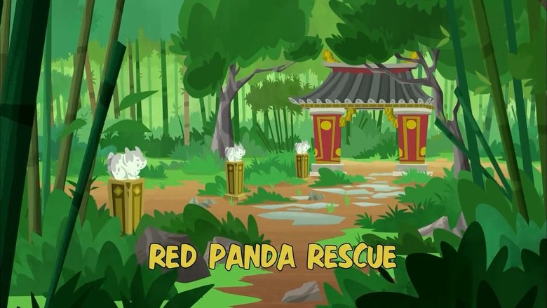 Wild Kratts – Season 4 - Episode 11 – Red Panda Rescue